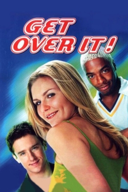 watch Get Over It Movie online free in hd on MovieMP4