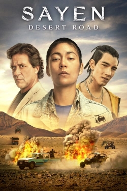 watch Sayen: Desert Road Movie online free in hd on MovieMP4