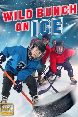 watch Wild Bunch on Ice Movie online free in hd on MovieMP4