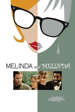 watch Melinda and Melinda Movie online free in hd on MovieMP4