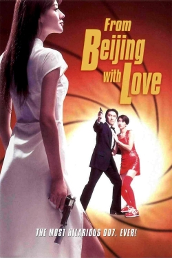 watch From Beijing with Love Movie online free in hd on MovieMP4
