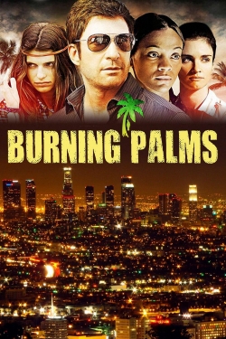 watch Burning Palms Movie online free in hd on MovieMP4