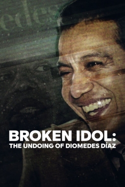 watch Broken Idol: The Undoing of Diomedes Díaz Movie online free in hd on MovieMP4