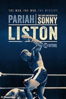 watch Pariah: The Lives and Deaths of Sonny Liston Movie online free in hd on MovieMP4