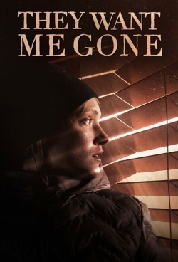 watch They Want Me Gone Movie online free in hd on MovieMP4