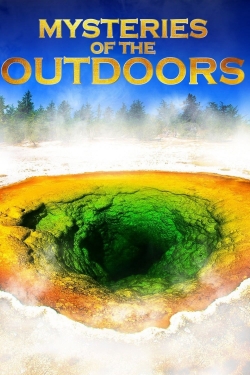 watch Mysteries of the Outdoors Movie online free in hd on MovieMP4