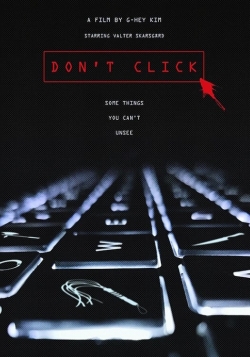 watch Don't Click Movie online free in hd on MovieMP4