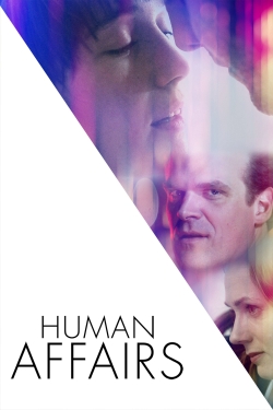 watch Human Affairs Movie online free in hd on MovieMP4