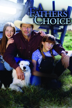 watch A Father's Choice Movie online free in hd on MovieMP4