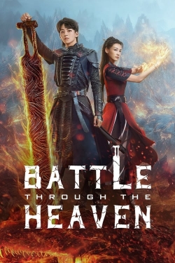 watch Battle Through The Heaven Movie online free in hd on MovieMP4