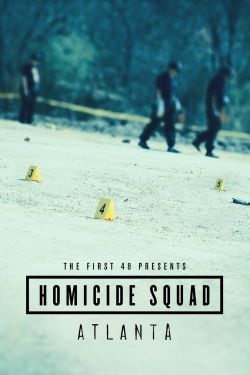 watch The First 48 Presents: Homicide Squad Atlanta Movie online free in hd on MovieMP4