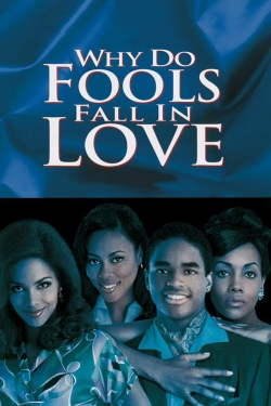 watch Why Do Fools Fall In Love Movie online free in hd on MovieMP4