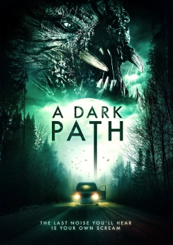 watch A Dark Path Movie online free in hd on MovieMP4