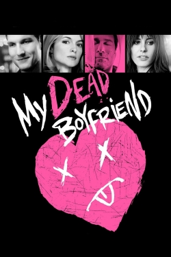 watch My Dead Boyfriend Movie online free in hd on MovieMP4