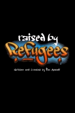 watch Raised by Refugees Movie online free in hd on MovieMP4