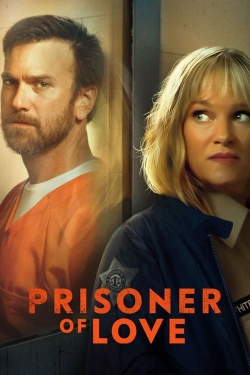 watch Prisoner of Love Movie online free in hd on MovieMP4
