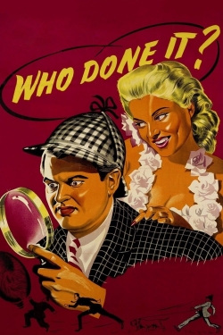 watch Who Done It? Movie online free in hd on MovieMP4
