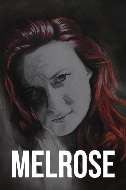 watch Melrose Movie online free in hd on MovieMP4