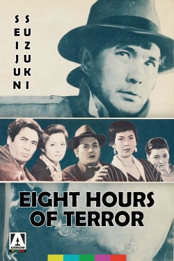 watch Eight Hours of Terror Movie online free in hd on MovieMP4