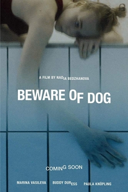 watch Beware of Dog Movie online free in hd on MovieMP4