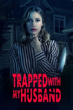 watch Trapped with My Husband Movie online free in hd on MovieMP4