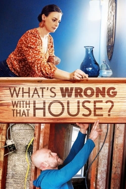 watch What's Wrong with That House? Movie online free in hd on MovieMP4
