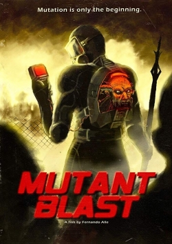 watch Mutant Blast Movie online free in hd on MovieMP4