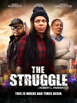 watch The Struggle Movie online free in hd on MovieMP4