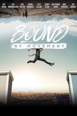 watch Bound By Movement Movie online free in hd on MovieMP4