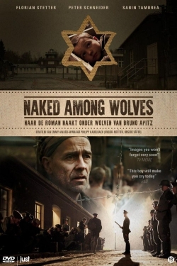 watch Naked Among Wolves Movie online free in hd on MovieMP4