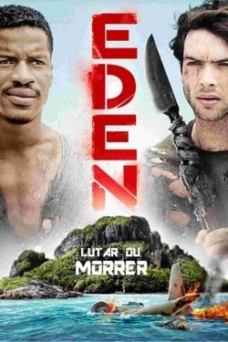 watch Eden Movie online free in hd on MovieMP4