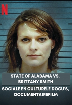 watch State of Alabama vs. Brittany Smith Movie online free in hd on MovieMP4