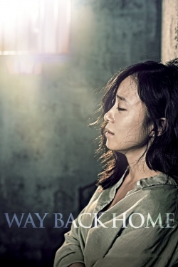 watch Way Back Home Movie online free in hd on MovieMP4