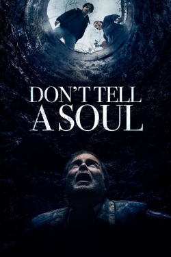 watch Don't Tell a Soul Movie online free in hd on MovieMP4