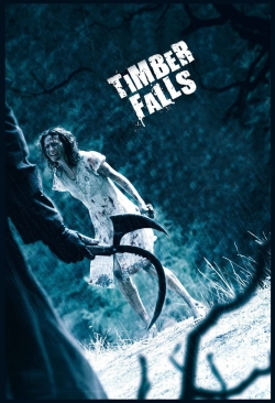 watch Timber Falls Movie online free in hd on MovieMP4