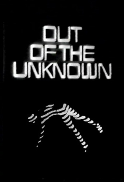 watch Out of the Unknown Movie online free in hd on MovieMP4