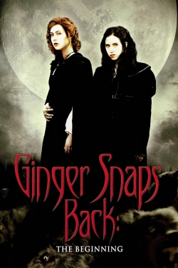 watch Ginger Snaps Back: The Beginning Movie online free in hd on MovieMP4