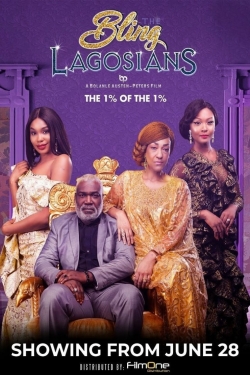 watch The Bling Lagosians Movie online free in hd on MovieMP4