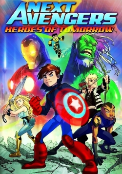 watch Next Avengers: Heroes of Tomorrow Movie online free in hd on MovieMP4