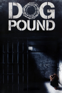 watch Dog Pound Movie online free in hd on MovieMP4