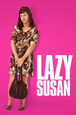 watch Lazy Susan Movie online free in hd on MovieMP4