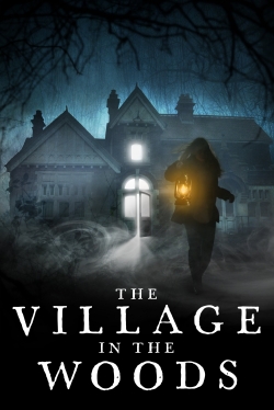 watch The Village in the Woods Movie online free in hd on MovieMP4