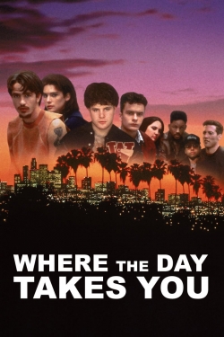 watch Where the Day Takes You Movie online free in hd on MovieMP4