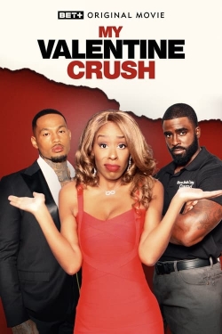 watch My Valentine Crush Movie online free in hd on MovieMP4