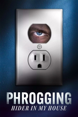 watch Phrogging: Hider in My House Movie online free in hd on MovieMP4
