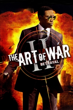 watch The Art of War II: Betrayal Movie online free in hd on MovieMP4