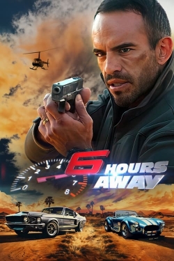 watch 6 Hours Away Movie online free in hd on MovieMP4