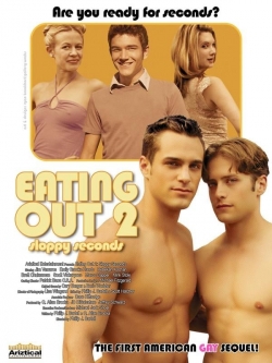watch Eating Out 2: Sloppy Seconds Movie online free in hd on MovieMP4