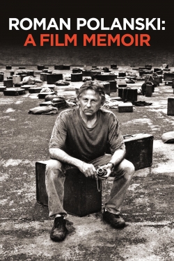 watch Roman Polanski: A Film Memoir Movie online free in hd on MovieMP4