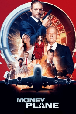 watch Money Plane Movie online free in hd on MovieMP4
